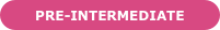 Pre-INTERMEDIATE
